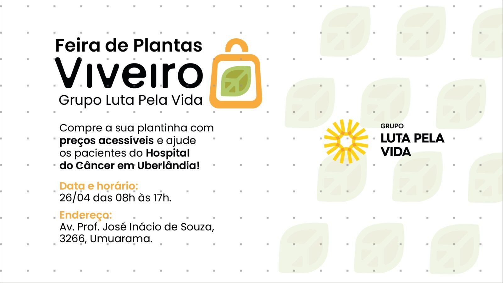 Grupo Luta Pela Vida promove Feira de Plantas nesta quarta-feira (26)